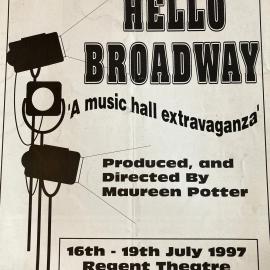 Greymouth Operatic Society - Hello Broadway.16th-19th July,1997.  *PHOTO ALBUM*
