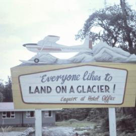 Land on the Glacier tourism sign