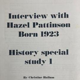 Interview with Hazel Pattinson, born 1923, growing up in Greymouth *PHOTO ALBUM*